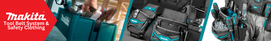 Makita Tool Belt System & Safety Clothing